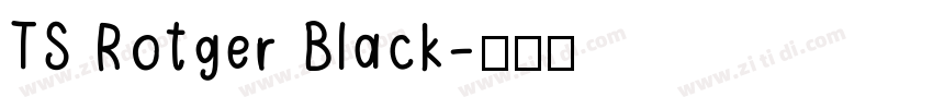 TS Rotger Black字体转换
